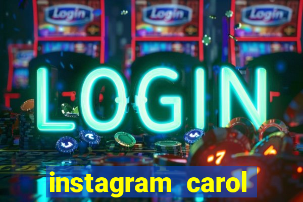 instagram carol muniz bahia